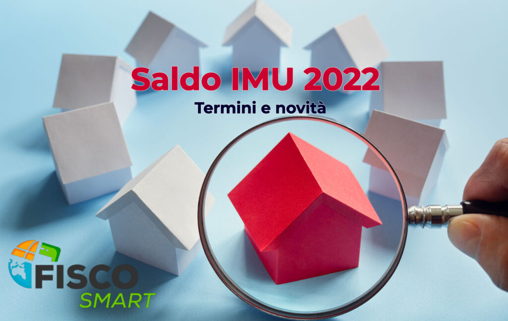 Saldo IMU 2022 termini e novità FiscoSmart