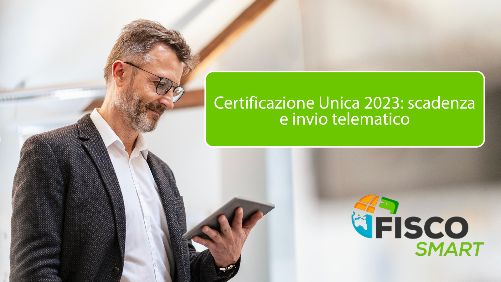 Certificazione Unica 2023: scadenza e invio telematico