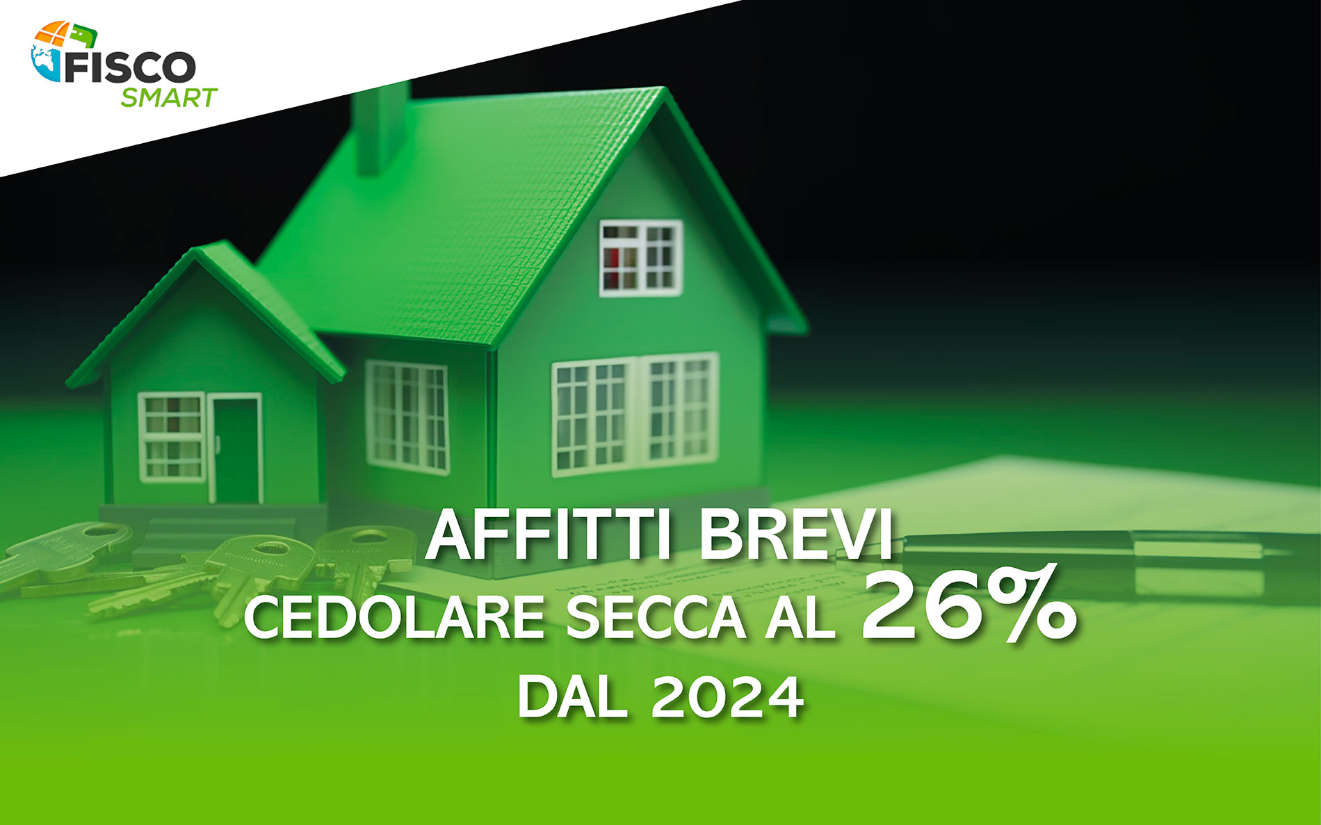 Affitti Brevi, Cedolare secca al 26 per cento dal 2024