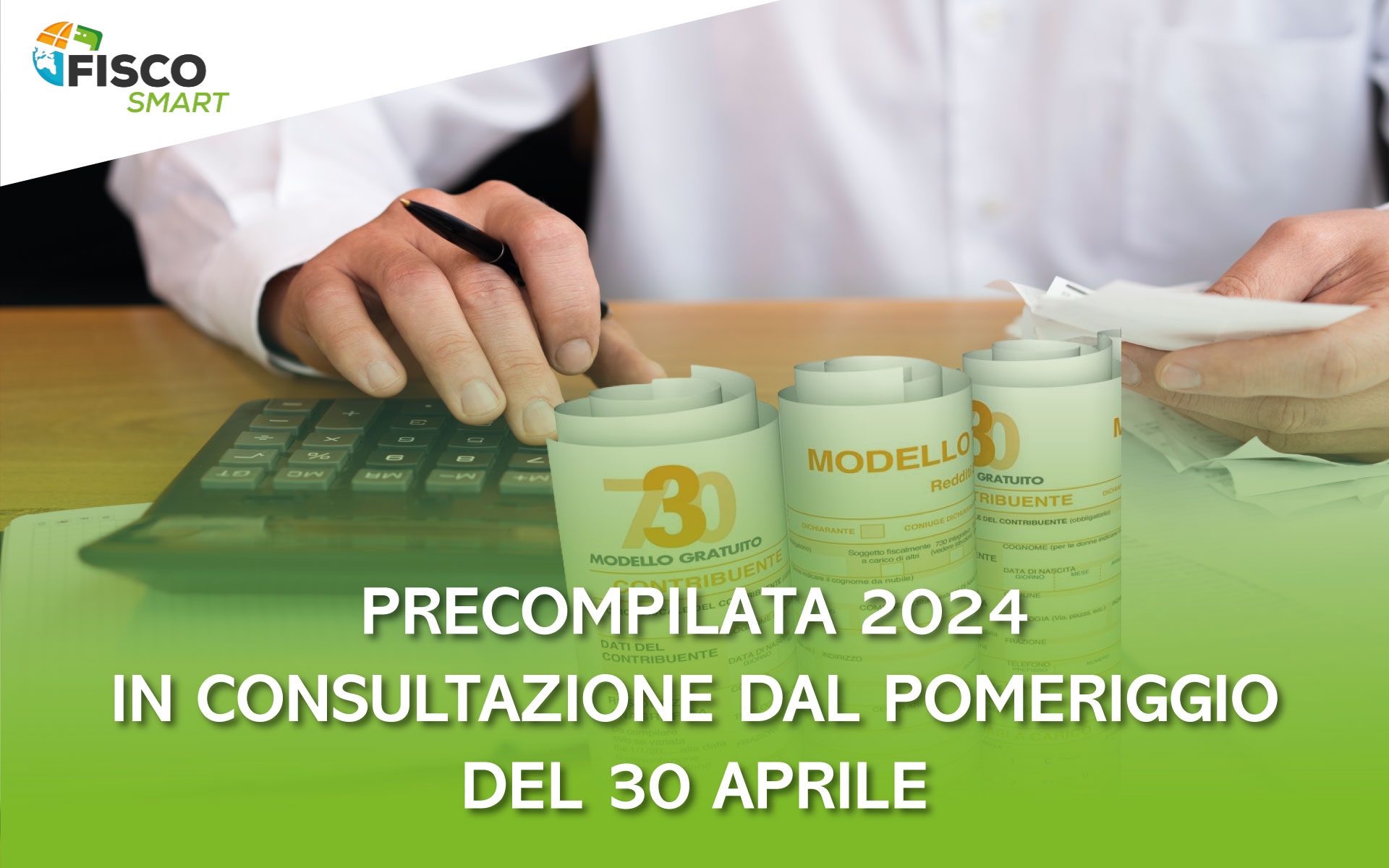 Precompilata 2024, in consultazione dal pomeriggio del 30 aprile